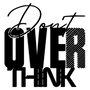 Wallity Don't Overthink Escultura de Pared de Metal Negra